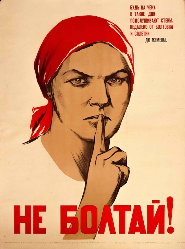 Soviet poster Keep Quiet